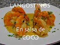 ¡A chuparse los dedos! Langostinos en Salsa de Coco.