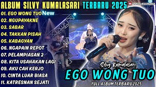 EGO WONG TUO - NGUPAYAKNE || SILVY KUMALASARI || PUSAKA CAMPURSARI FULL ALBUM TERBARU 2025
