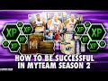 HOW TO BE SUCCESSFUL IN SEASON #2 + WHAT YOU SHOULD DO FIRST! NBA 2K21 MYTEAM