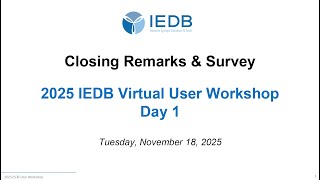 2025 User Workshop – 1.8 – Day 1 Conclusion