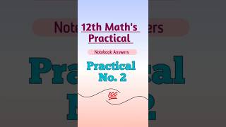 12th Math's Practical no. 2 | Maharashtra State Board #12th_Maths