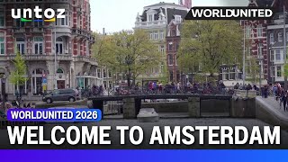 Welcome to Amsterdam | WorldUnited 2026 | Untoz