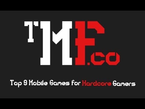 Top 9 Mobile Games for Hardcore Gamers [FREE]