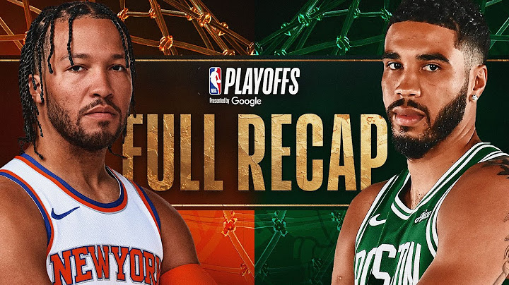 #3 KNICKS vs #2 CELTICS | FULL SERIES RECAP | 2025 #NBAPlayoffs presented by Google