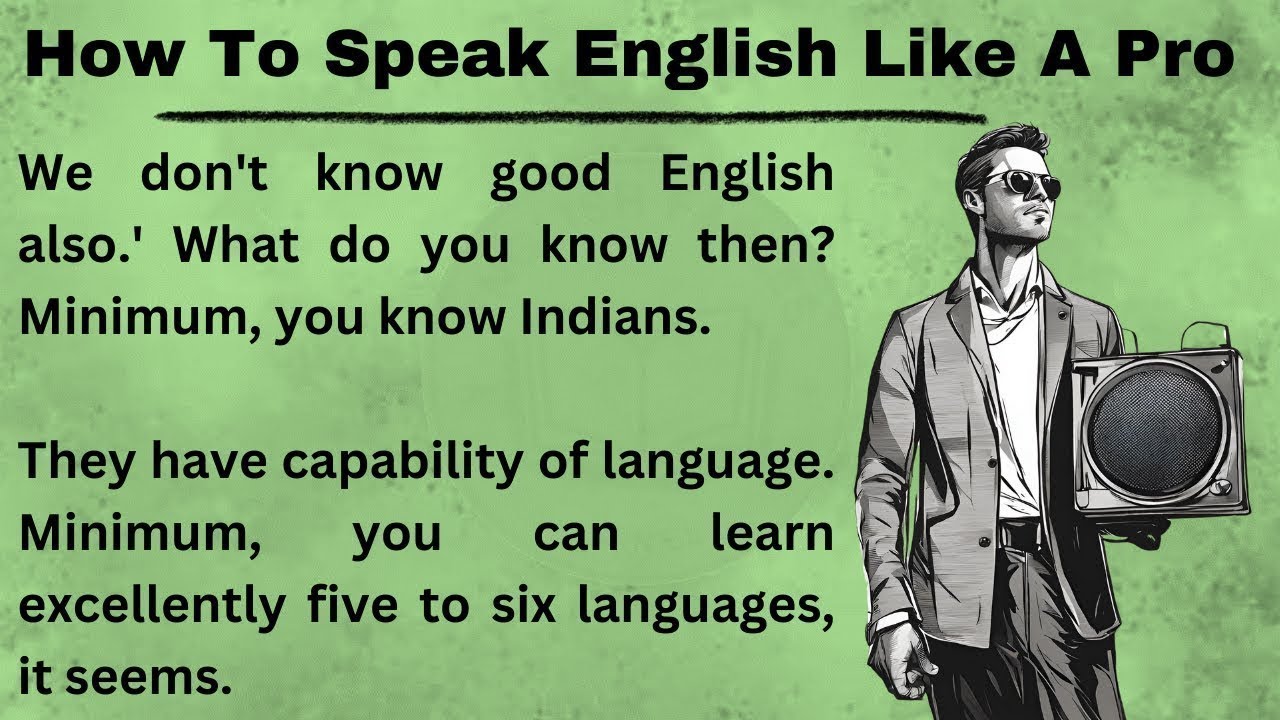 How To Speak English Like A Pro || Graded Reader || Improve Your ...