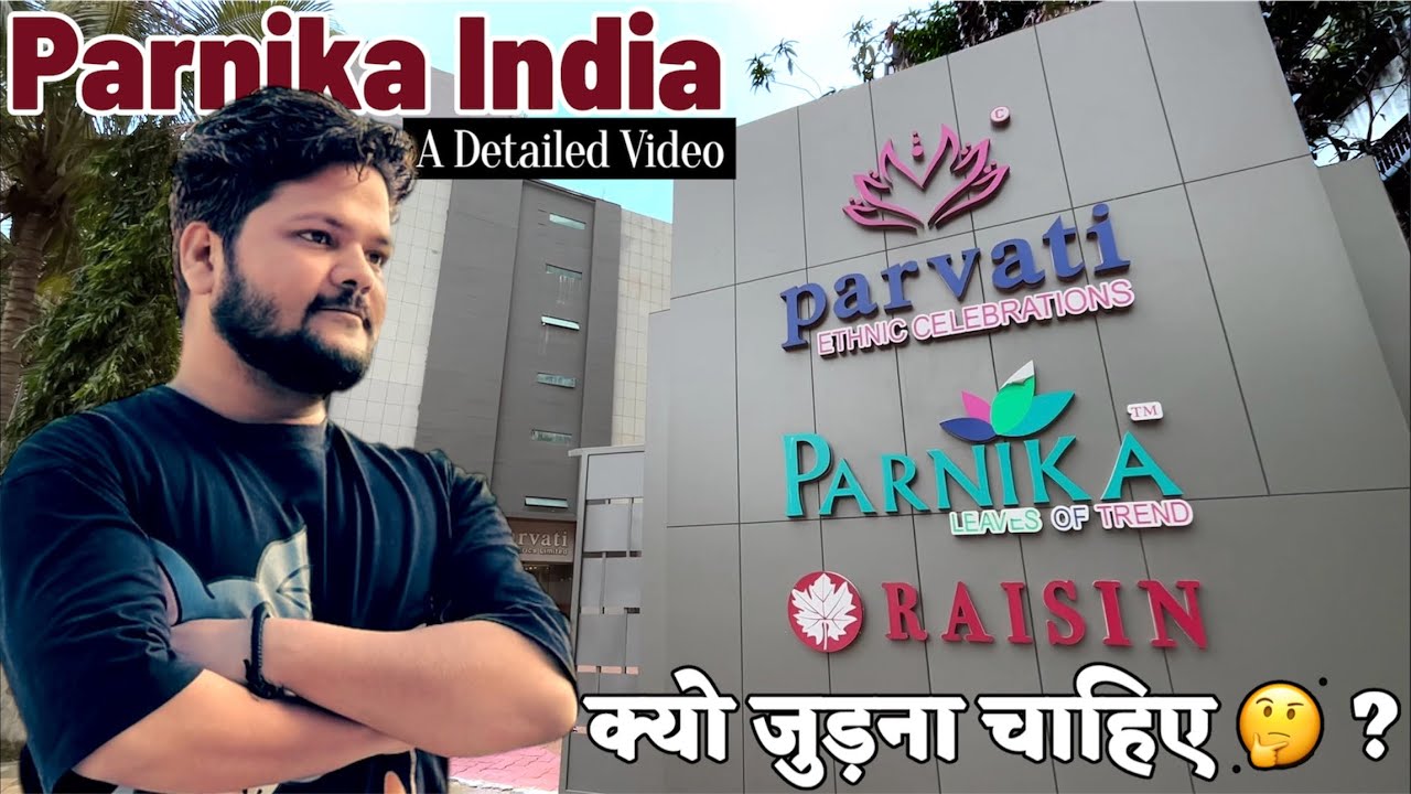 कौन है Parnika India? कहां मिलेगा सबसे सस्ता Fabric, Saree, Suits, Lehenga जाने इस Video में 