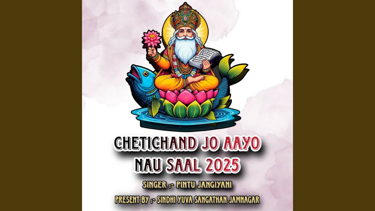 Chetichand Jo Aayo Nau Saal 2025