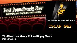 The River Kwai March