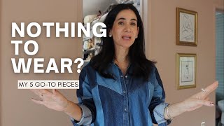 5 PIECES I ALWAYS WEAR WHEN I HAVE “NOTHING TO WEAR”