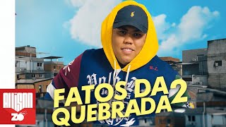 MC GP - Fatos da Quebrada 2 (Caio Passos e DJ Caverinha)
