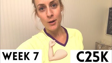 Learn to Run - C25k couch to 5k week 7!