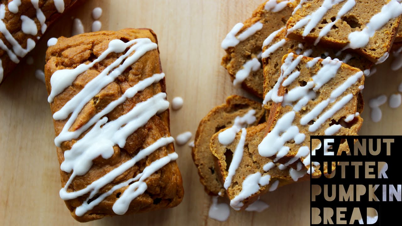 Pumpkin Bread Recipe How To Make Healthy Homemade Peanut Butter