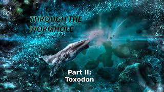 Babbar Through The Wormhole Part II Toxodon