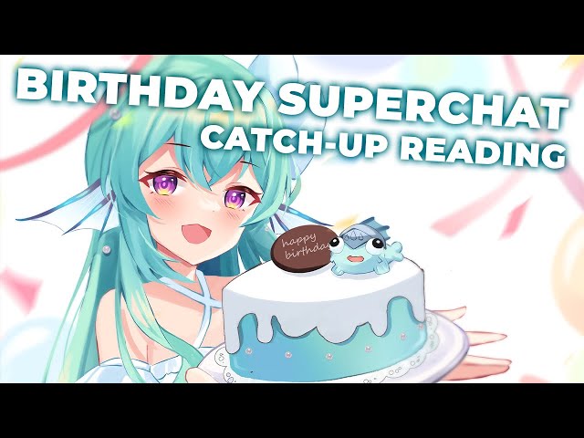 【BIRTHDAY SUPERCHAT】 Reading Birthday Superchats 🎂 【NIJISANJI EN | Finana Ryugu】 #FinanaBirthday2022のサムネイル