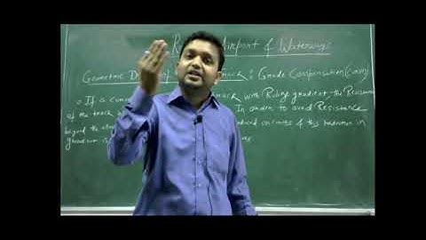 Lec 9 _ Unit 2 _ Railway Geometric Design : Grade Compensation, Horizontal Curves, Permissible speed