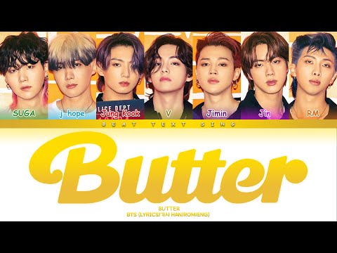 BTS Butter Color Coded Lyrics/가사 (Han/Rom/Eng)