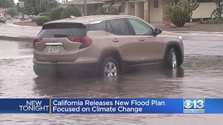 California Releases New Flood Plan Focused On Climate Change