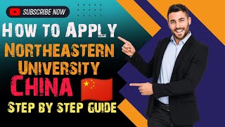 How to apply in Northeastern University China