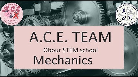 Mechanics midterm revision ll solving questions || Grade 10 ll Semester 2 || ACE STEM Obour