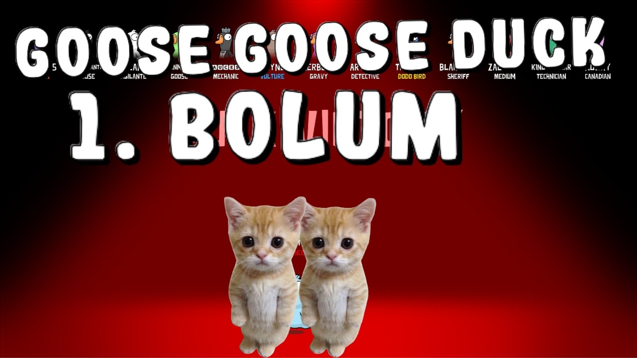 Arkadaş grubumla Goose Goose Duck / Bölüm 1