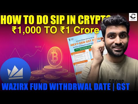 How To Do Sip In Crypto | Wazirx Withdrawal Update | Next Gen Gst For Crypto?