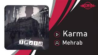 Mehrab - Karma | OFFICIAL TRACK مهراب - کارما