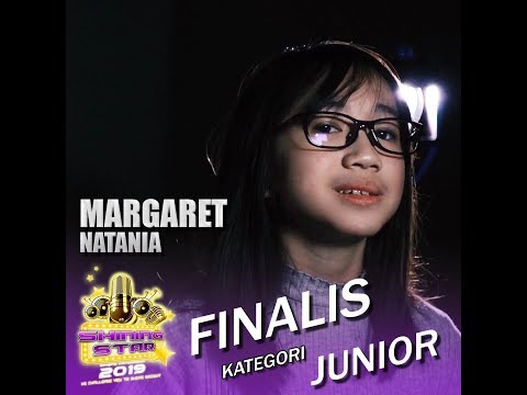 SHINING STAR 2019 : Margaret Natania - When You Believe (cover)