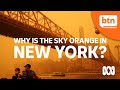 Why New York Is Blanketed In Smoke