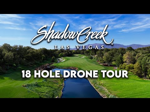 SHADOW CREEK | 18 hole drone tour