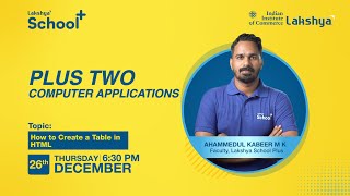 +2 COMPUTER APPLICATIONS | HOW TO CREATE A TABLE IN HTML