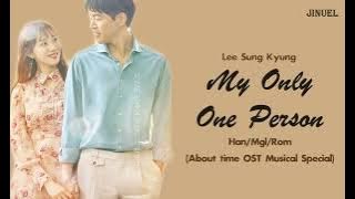 [MGL SUB] My Only One Person - Lee Sung Kyung (About Time Musical Special)