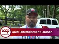 Gold entertainment launch