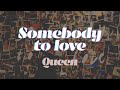 "Somebody to love" - Queen (cover)