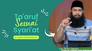 Download Lagu Cara Ta'aruf yang Benar Sesuai Syariat Islam | Dr. Syafiq Riza Basalamah, Lc, MA MP3
