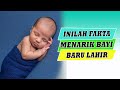 Fakta Menarik Bayi Baru Lahir