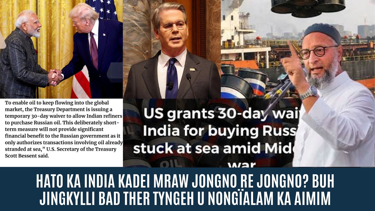 HATO KA INDIA KADEI MRAW JONGNO RE JONGNO? BUH JINGKYLLI BAD THER TYNGEH U NONGÏALAM KA AIMIM