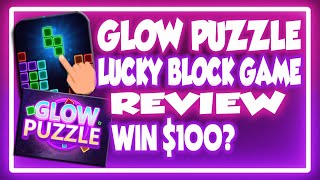 GLOW PUZZLE - LUCKY BLOCK GAME APP REVIEW | LEGIT OR SCAM? | WITH PROOF screenshot 2
