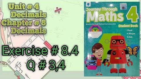 Journey through Math Grade 4||Unit#4||Chapter#8||Ex#8.4||Q#3,4🧡
