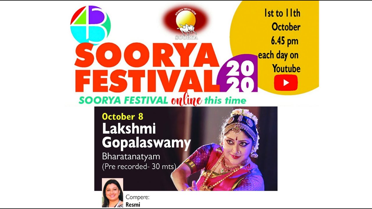 43 rd SOORYA FESTIVAL 2020 DAY 8 bharathanatyam by Lakshmi Gopalaswamy Pre recorded