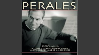 Entre Tú y Yo - José Luis Perales