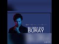 Buray Bu Defa Son Buray Bu Defa Son