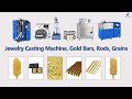 Gold casting machine for jewelry gold bars rods grains  superbmelt
