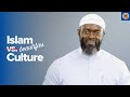 Islam beautifies culture  yaqeen institute
