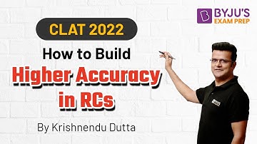 Build Higher Accuracy in RC | CLAT 2022 English Passage| Krishnendu Dutta | BYJU’S Exam Prep
