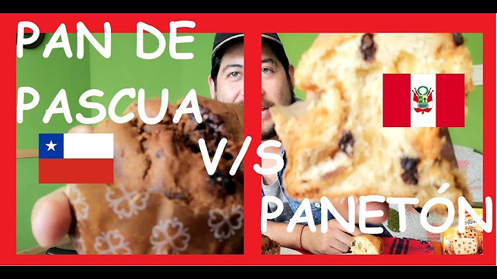 PANETON PERUANO VS PAN DE PASCUA CHILENO  - ¿¿ CUAL ES EL MEJOR ??