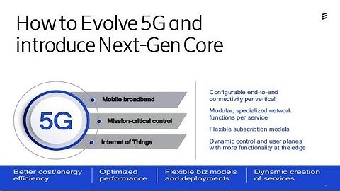 Evolve 5G (Fifth Generation) and Introduction of Next Generation Core (NGC)