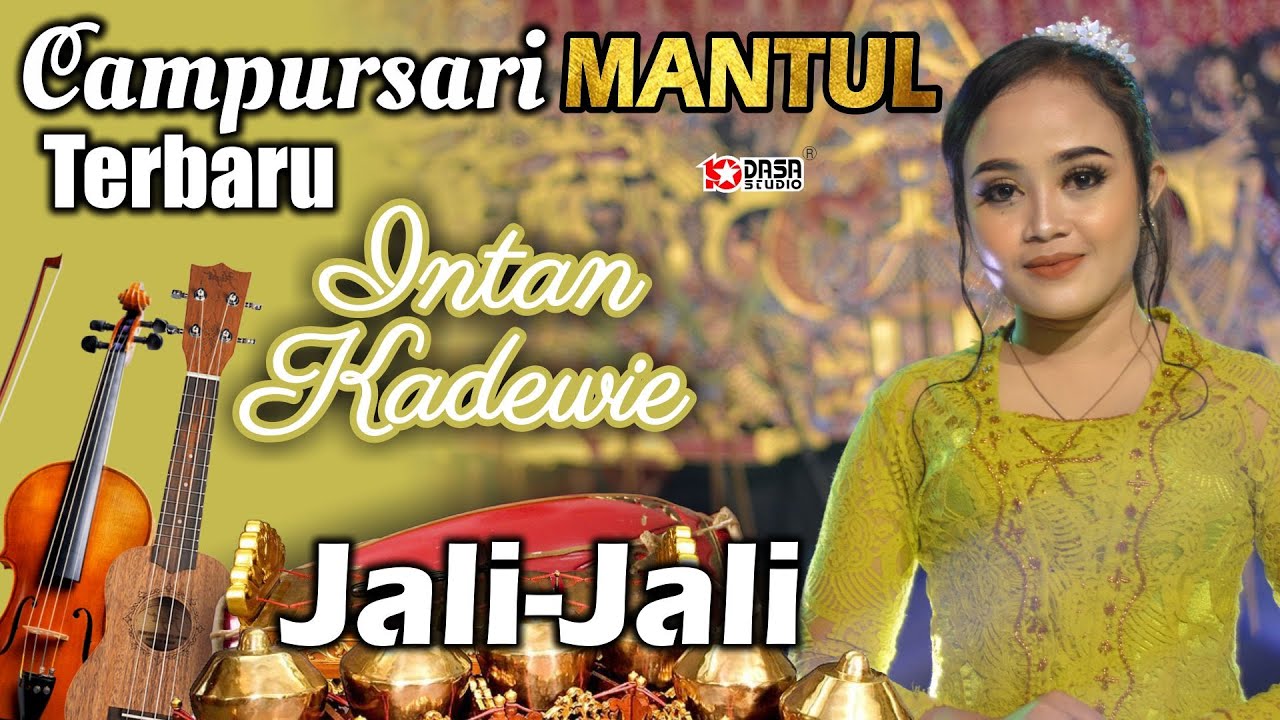 Intan Kadewie ''Campursari TERBARU - Jali Jali