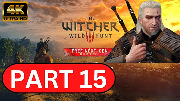 Witcher 3 Next Gen Upgrade Gameplay Walkthrough Part 15 - Lambert - No commentary - 4K 60FPS PC