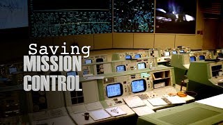 Saving Apollo Mission Control