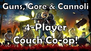 Guns, Gore & Cannoli 4 Player Gameplay